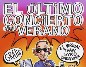 El Último Concierto del Verano: El Virtual Traw Syko Dada en el Anfiteatro Óscar Esplá