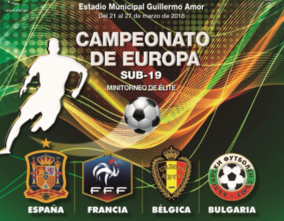 Campeonato Europa Sub 19 -  Mini torneo clasificación España, Francia , Belgica y Bulgaria